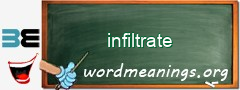 WordMeaning blackboard for infiltrate